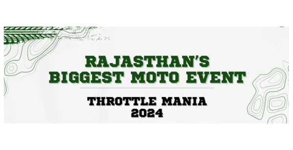 Throttle Mania 2024 Jaipur